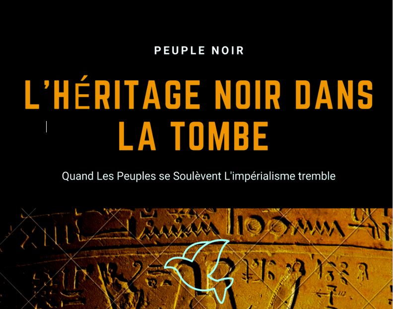L&acute;h�ritage Noir dans la tombe 